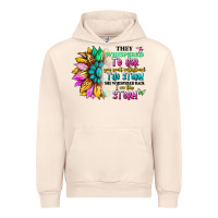 Sandshell they whispered to her you can't withstand the stor Urban Hoodie - Artiststas