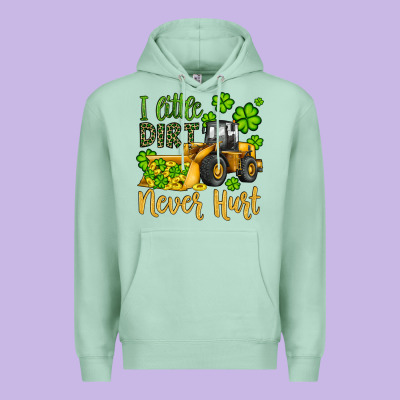 A Little Dirt Never Hurt St Patricks Bulldozer Premium Hoodie Designed By Jahusdesignshop