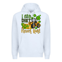 White a little dirt never hurt st patricks bulldozer Premium Hoodie - JahusDesignShop