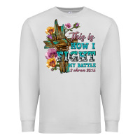 Dove Grey this is how i fight my battle tbw Premium Sweatshirt - texasbilliewilder