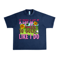 Navy it takes a lot of a lot of balls to golf like i do Urban Heavy Tee - Artiststas