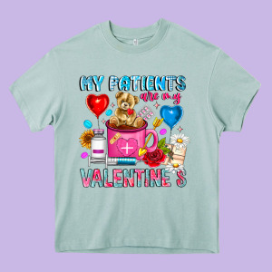 My Patients Is Valentines Heavy Core Tee Designed By Cowhidedigitalart
