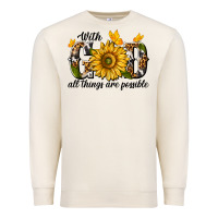 Sandshell with god all things are possible Premium Sweatshirt - texasbilliewilder