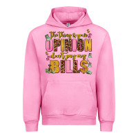 Fuchsia Pink the thing is your opinion dont pay my bills Urban Hoodie - AdoDesignShop