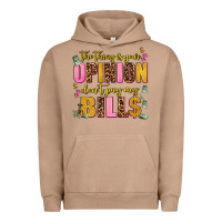 Pigment Burro the thing is your opinion dont pay my bills Urban Hoodie - AdoDesignShop