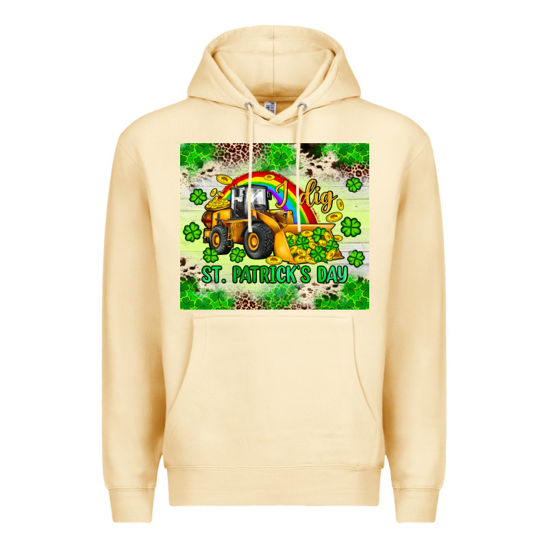 I Dig St Patrick S Day Premium Hoodie by JahusDesignShop | Teevron