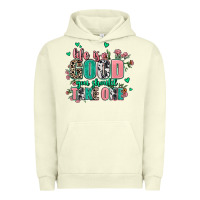 Pigment Pistachio life is good you should take one Urban Hoodie - AdoDesignShop