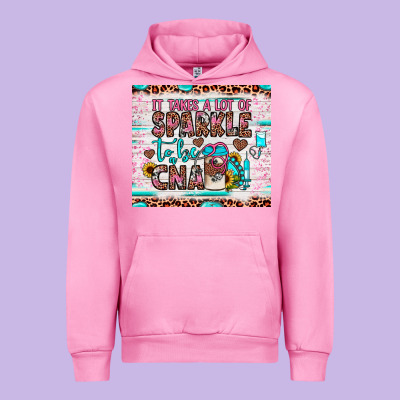 It Takes A Lot Of Sparkle To Be A Cna Urban Hoodie Designed By Jahusdesignshop