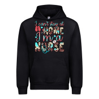 Black i can’t stay at home i’m a nurse Urban Hoodie - JahusDesignShop