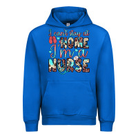 Cobalt i can’t stay at home i’m a nurse Urban Hoodie - JahusDesignShop
