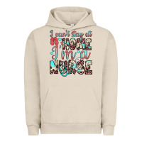 Pigment French Oak i can’t stay at home i’m a nurse Urban Hoodie - JahusDesignShop