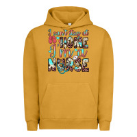 Pigment Peanut Butter i can’t stay at home i’m a nurse Urban Hoodie - JahusDesignShop