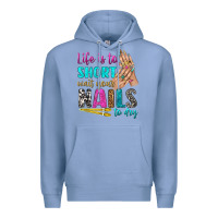 Colony Blue life is to short wait your nails to dry bbs Premium Hoodie - BundleAndBundleShop