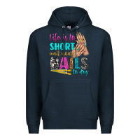 Navy life is to short wait your nails to dry bbs Premium Hoodie - BundleAndBundleShop