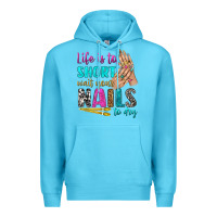 Ocean Blue life is to short wait your nails to dry bbs Premium Hoodie - BundleAndBundleShop