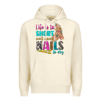 Sandshell life is to short wait your nails to dry bbs Premium Hoodie - BundleAndBundleShop