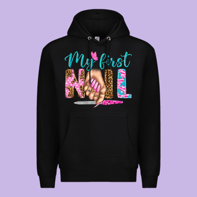 My First Nail Bbs Premium Hoodie Designed By Bundleandbundleshop