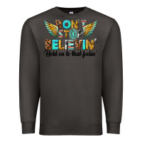 Smoke dont stop believing Premium Sweatshirt - texasbilliewilder