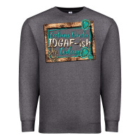Charcoal Heather feeling kinda idgafish today Premium Sweatshirt - texasbilliewilder