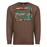 Chestnut feeling kinda idgafish today Premium Sweatshirt - texasbilliewilder