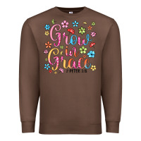 Chestnut grow in grace Premium Sweatshirt - texasbilliewilder