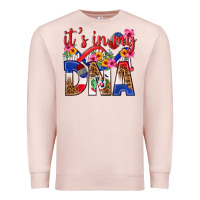 Pale Pink its in my dna dominican republic Premium Sweatshirt - texasbilliewilder