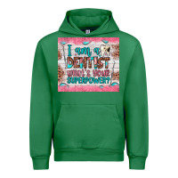 Emerald i am a dentist what's your superpower Urban Hoodie - JahusDesignShop