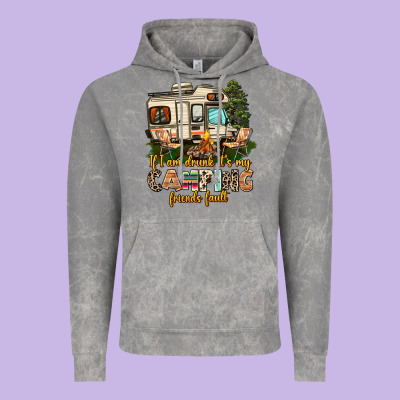 If I Am Drunk Its My Camping Friends Fault Vintage Hoodie Designed By Adodesignshop