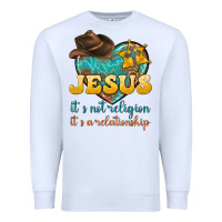 Jesus It S Not Religion It S A Relationship Premium Sweatshirt | Teevron