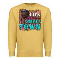 Antique Gold life is better in a small town Premium Sweatshirt - texasbilliewilder