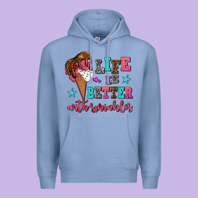 Life Is Better With Sprinkles Premium Hoodie Designed By Adodesignshop