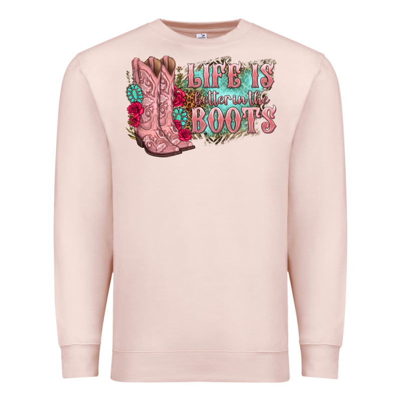 Life Is Better In The Boots Premium Sweatshirt by texasbilliewilder | Teevron