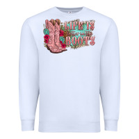 White life is better in the boots Premium Sweatshirt - texasbilliewilder
