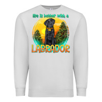 Dove Grey life is better with a labrador Premium Sweatshirt - texasbilliewilder