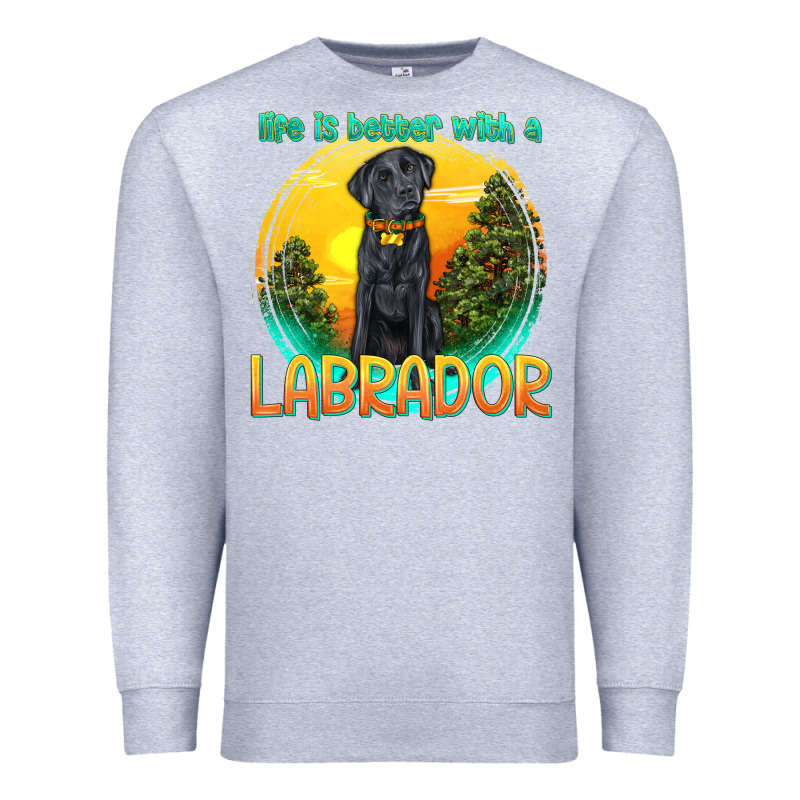 Life Is Better With A Labrador Premium Sweatshirt by texasbilliewilder | Teevron