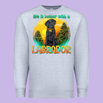 Premium Sweatshirt life is better with a labrador