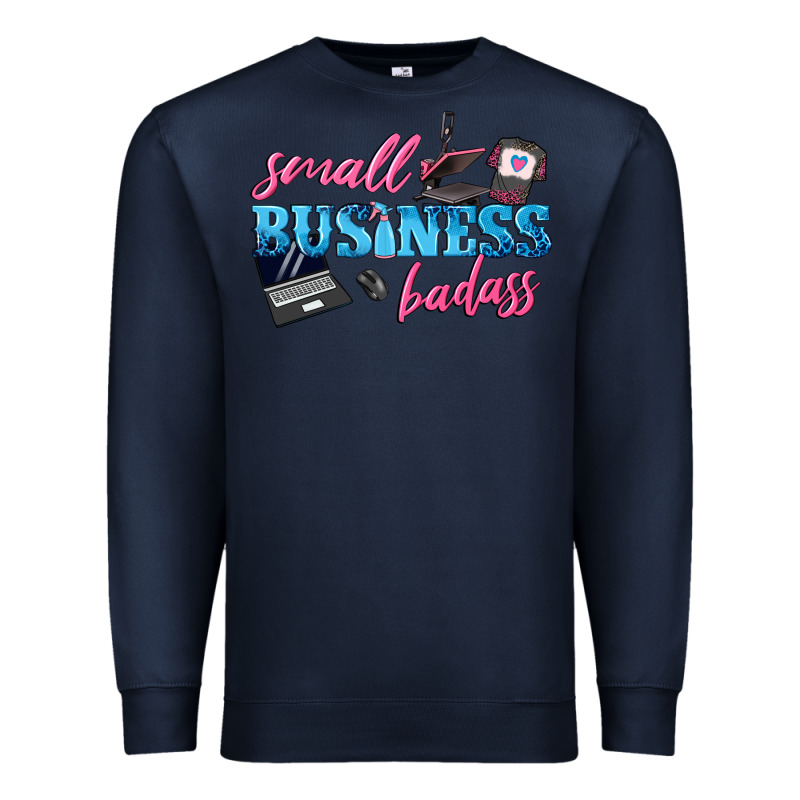 Small Business Badass Premium Sweatshirt by texasbilliewilder | Teevron