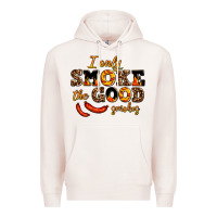 Pale Pink i only smoke the good smokes Premium Hoodie - AdoDesignShop