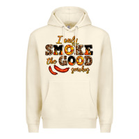 Sandshell i only smoke the good smokes Premium Hoodie - AdoDesignShop