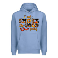 Colony Blue i only smoke the good smokes Premium Hoodie - AdoDesignShop