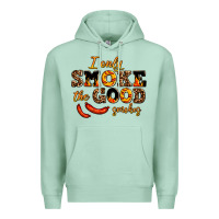 Seafoam i only smoke the good smokes Premium Hoodie - AdoDesignShop