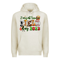 Oatmeal Heather i am just here for field day  2023 Premium Hoodie - AdoDesignShop