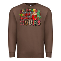Chestnut hot cocoa and christmas movies Premium Sweatshirt - Zillion Design Studio