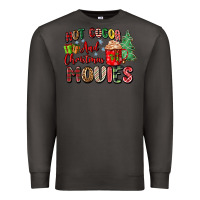 Smoke hot cocoa and christmas movies Premium Sweatshirt - Zillion Design Studio