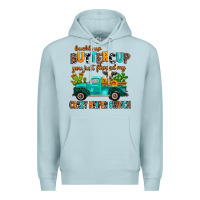 Blue Mist buckle up buttercup you just flipped my crazy heif Premium Hoodie - AdoDesignShop