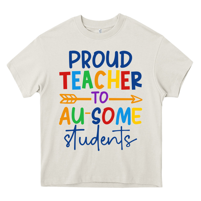 Proud Teacher To Au-some Students Heavy Core Tee by CowhideDigitalArt | Teevron
