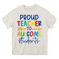 Cream Proud teacher to au-some students Heavy Core Tee - CowhideDigitalArt