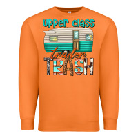 Carrot upper class trailer trash Premium Sweatshirt - texasbilliewilder