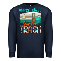 Navy upper class trailer trash Premium Sweatshirt - texasbilliewilder