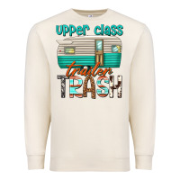 Sandshell upper class trailer trash Premium Sweatshirt - texasbilliewilder